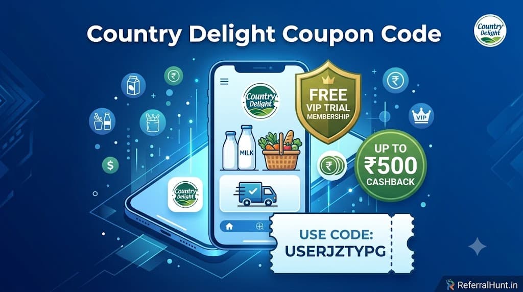 Country Delight Coupon Code: Get Free VIP Membership & ₹500 Cashback